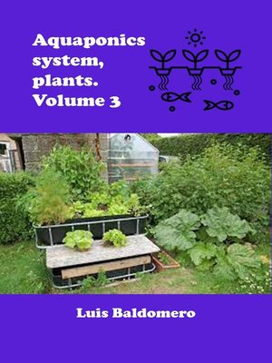 cover image of Aquaponics System, Plants. Volume 3